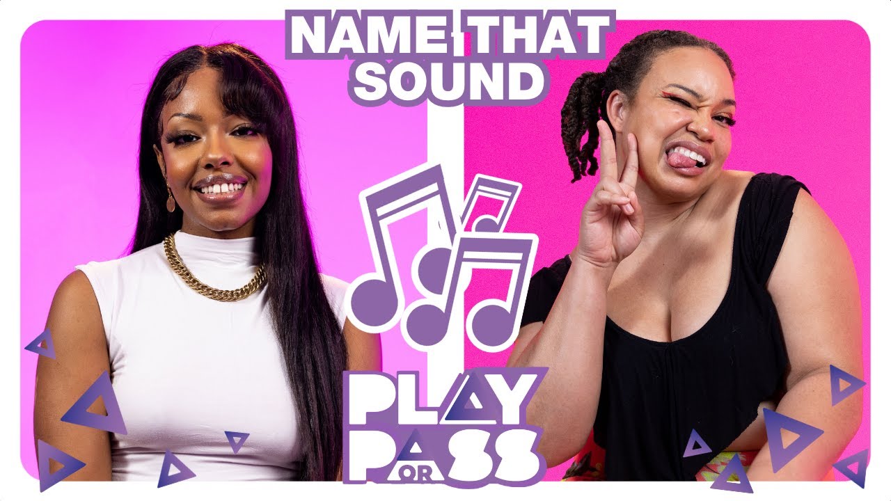 Play or Pass: Name That Sound