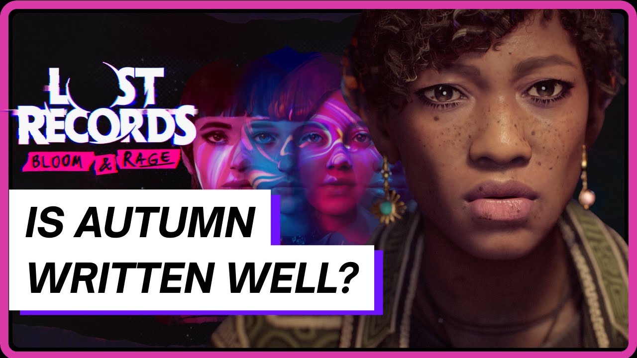 Is Autumn from Lost Tapes: Bloom & Rage written well?